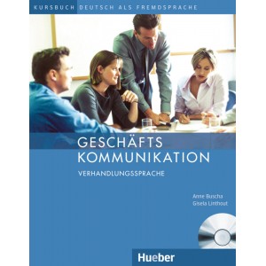 Geschäftskommunikation - Verhandlungssprache, m. 1 Buch, m. 1 Audio-CD