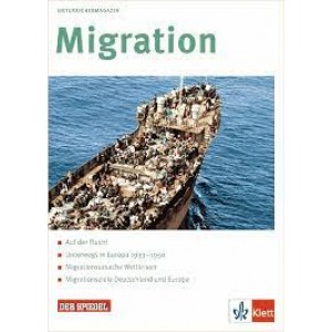 Unterrichtsmagazin: Migration