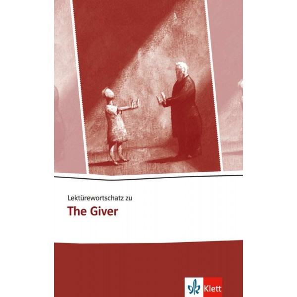 Lektürewortschatz zu "The Giver"