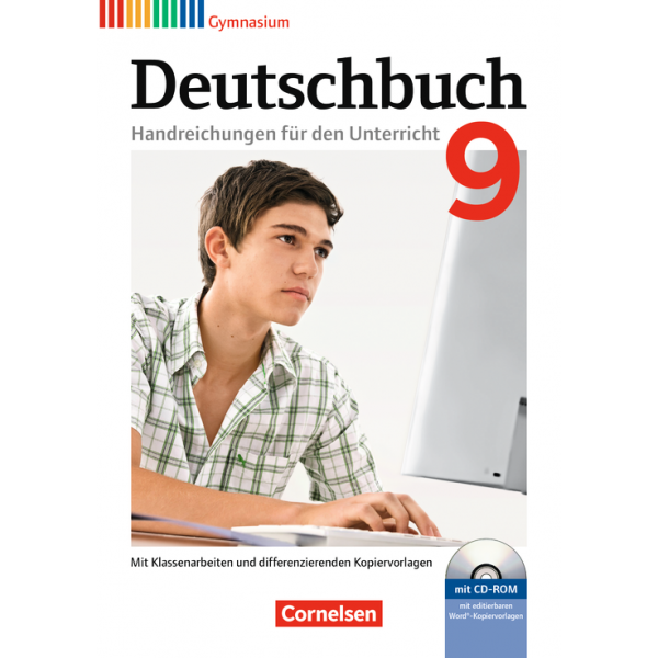 Deutschbuch 9 Gymnasium - Handreichungen für den Unterricht, Kopiervorlagen und CD-ROM Mit digitalem Unterrichtsplaner