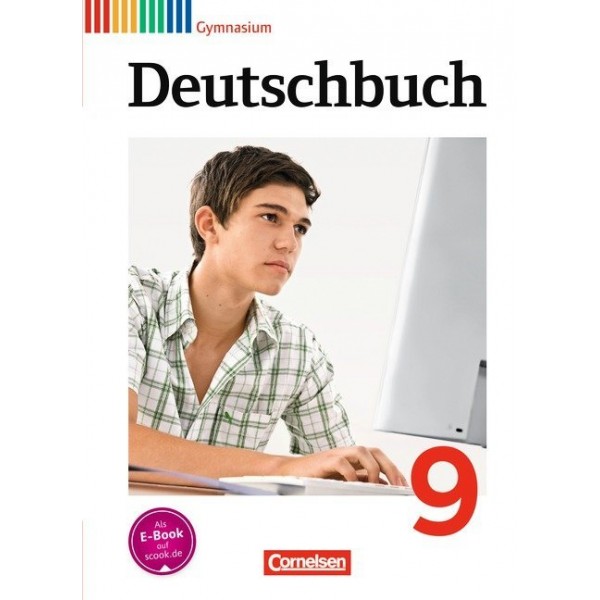 Deutschbuch, 9.Gymnasium - Allgemeine Ausgabe, (Neubearbeitung 2012) - Schülerbuch