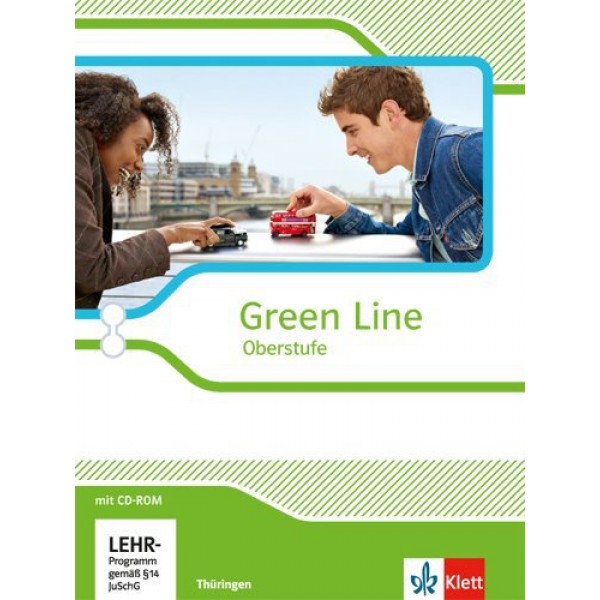 Green Line Oberstufe - Ausgabe Thüringen (2015), Schülerbuch mit CD-ROM