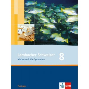 Lambacher-Schweizer Mathematik 8 (Ausgabe Thüringen), Schülerbuch