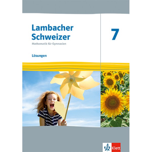 Lambacher Schweizer Mathematik 7 - Lösungen 