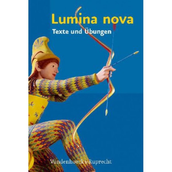 Lumina Nova - Texte und Übungen