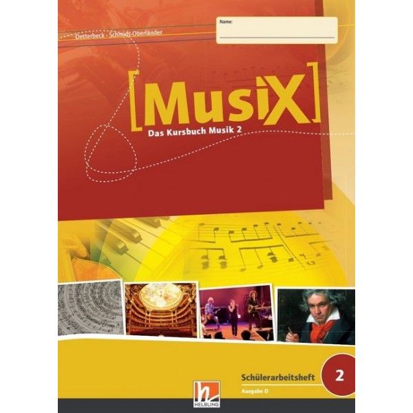 MusiX 2 (7./8. Schuljahr), Schülerarbeitsheft 
