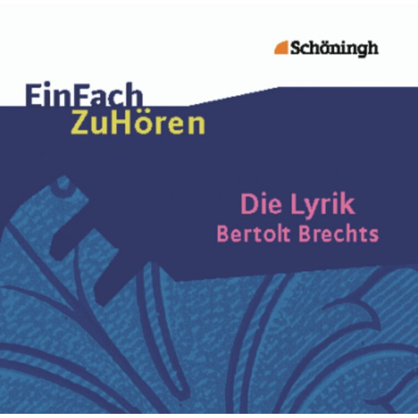 Die Lyrik Bertolt Brechts, 1 Audio-CD, Audio-CD