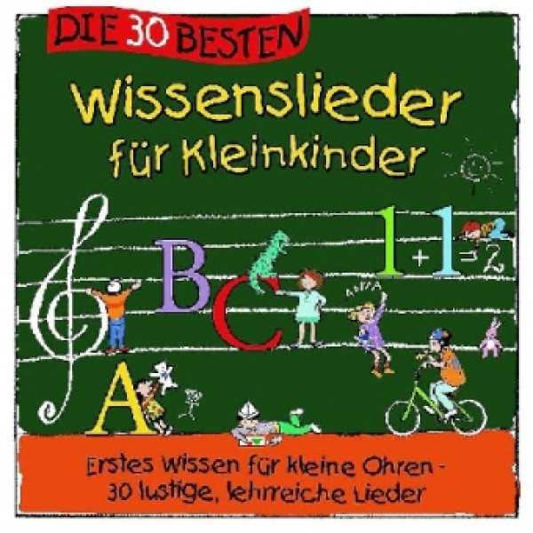 Die 30 besten Wissenslieder für Kleinkinder, 1 Audio-CD.   