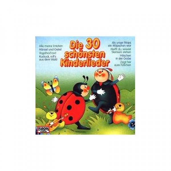 Die 30 schönsten Kinderlieder, 1 Audio-CD.   Mit den Warburger Märchenkindern. 