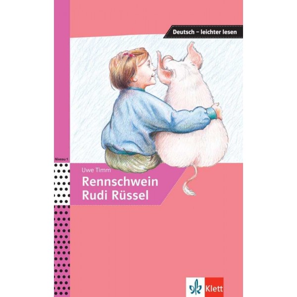 Rennschwein Rudi Rüssel - Deutsch - leichter lesen