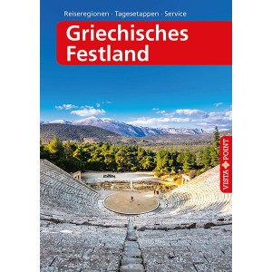 Griechisches Festland - VISTA POINT Reiseführer A bis Z. 