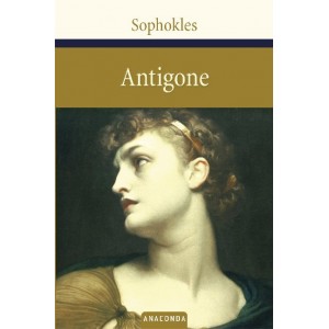 Sophokles :   Antigone.
