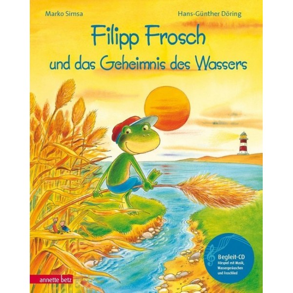 Filipp Frosch und das Geheimnis des Wassers, mit Audio-CD