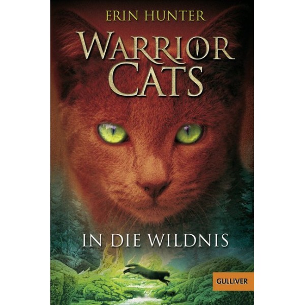 Warrior Cats - In die Wildnis.