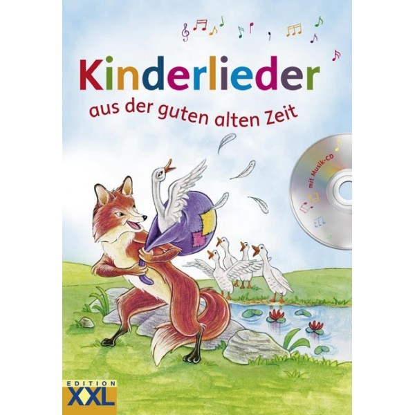 Kinderlieder aus der guten alten Zeit, m. Audio-CD. 