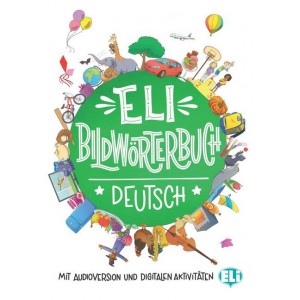ELI Bildwörterbuch Deutsch.  