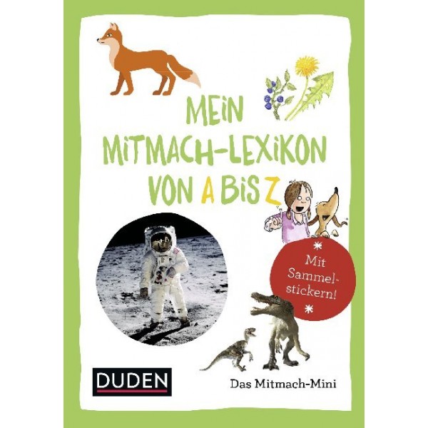 Mein Mitmach-Lexikon von A bis Z.   Mit Sammelstickern!.