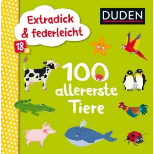 Extradick & federleicht: 100 allererste Tiere.  