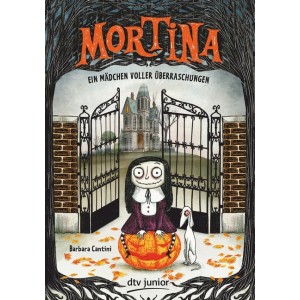 Mortina - Ein Mädchen voller Überraschungen.