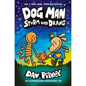 Dog Man 10 - Sturm und Drang