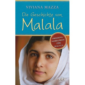 Die Geschichte von Malala. 