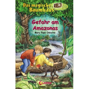 Das magische Baumhaus - Gefahr am Amazonas.  