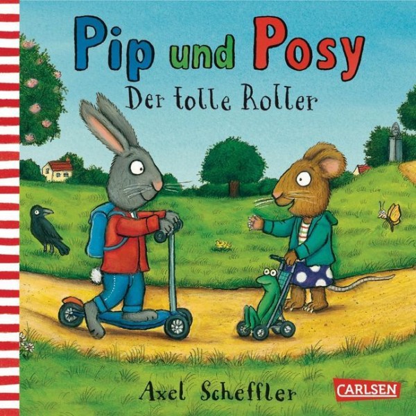 Pip und Posy - Der tolle Roller.