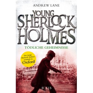 Young Sherlock Holmes - Tödliche Geheimnisse.