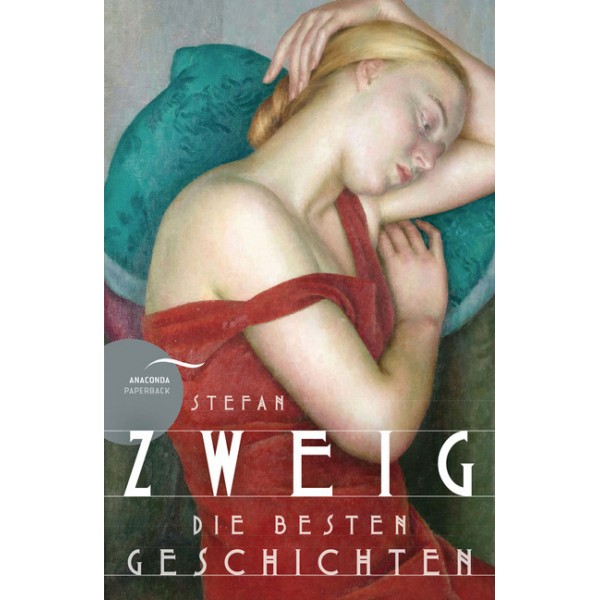 Zweig, Stefan - Die besten Geschichten
