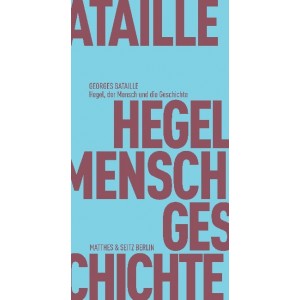 Hegel, der Mensch und die Geschichte