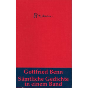 Benn, Gottfried :   Sämtliche Gedichte