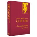 Goethe - Gesammelte Werke. Die Gedichte. 