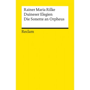 Duineser Elegien / Die Sonette an Orpheus