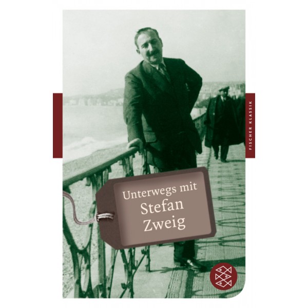 Unterwegs mit Stefan Zweig