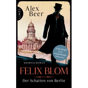 Felix Blom. Der Schatten von Berlin