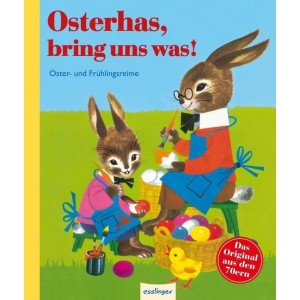 Osterhas, bring uns was!