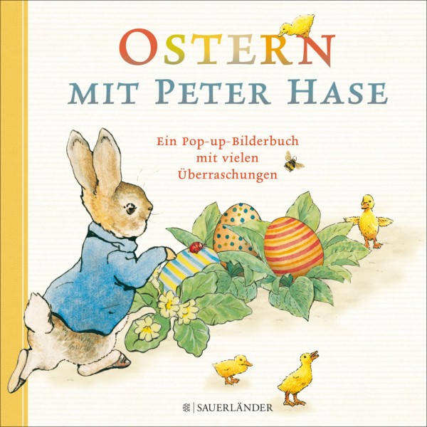 Ostern mit Peter Hase.   Ein Pop-up-Bilderbuch mit vielen Überraschungen.