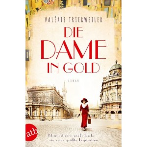 Die Dame in Gold.   Roman.