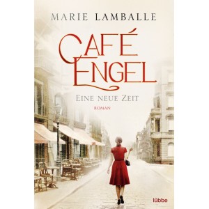 Café Engel - Eine neue Zeit. 