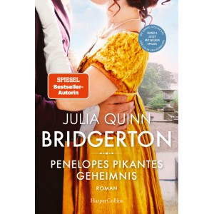 Bridgerton - Penelopes pikantes Geheimnis.