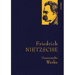 Nietzsche Gesammelte Werke. 