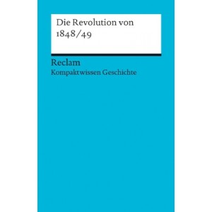 Die Revolution von 1848/49.