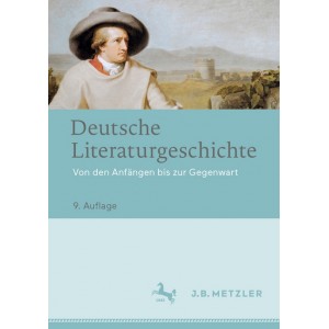 Deutsche Literaturgeschichte.   Von den Anfängen bis zur Gegenwart. 