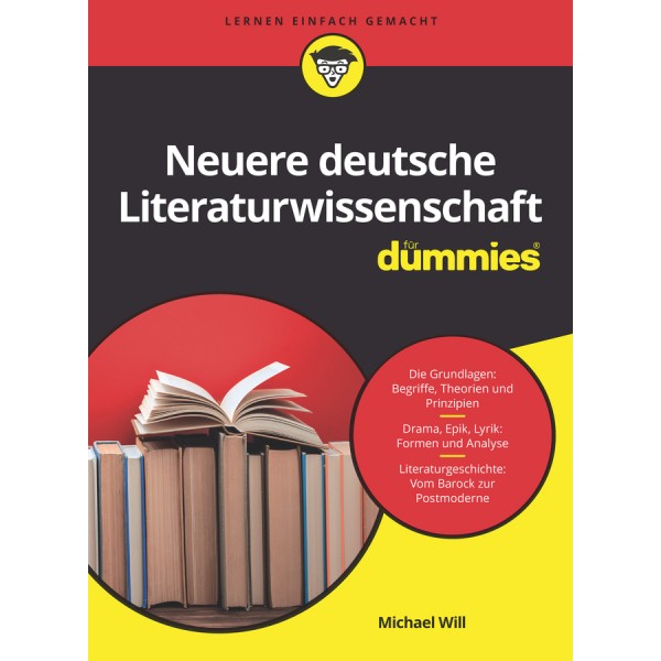 Neuere Deutsche Literaturwissenschaft für Dummies