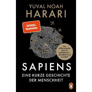 Sapiens - Eine kurze Geschichte der Menschheit.