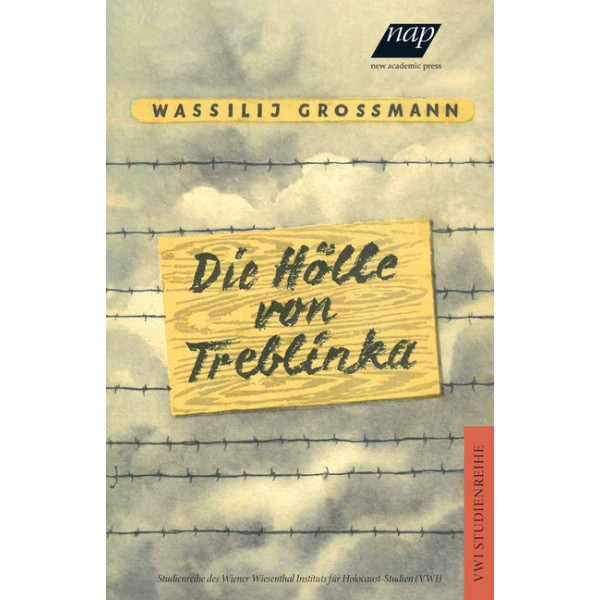 Die Hölle von Treblinka. 