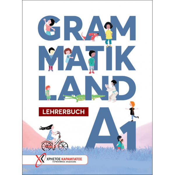 GRAMMATIKLAND A1 - Lehrerbuch (Βιβλίο του καθηγητή)