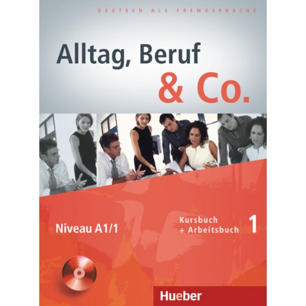 Alltag, Beruf & Co. 1 - Kursbuch + Arbeitsbuch (Βιβλίο του μαθητή και Βιβλίο ασκήσεων)