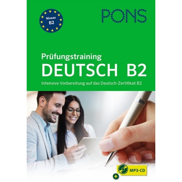 PONS Prüfungstraining Deutsch B2, mit Audio-CD, MP3