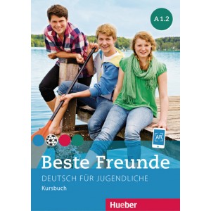 Beste Freunde A1.2 - Kursbuch mit Audio-CDs  (Βιβλίο του μαθητή με ενσωματωμένα ακουστικά cd)                      